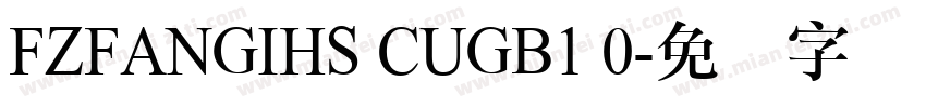 FZFANGIHS CUGB1 0字体转换